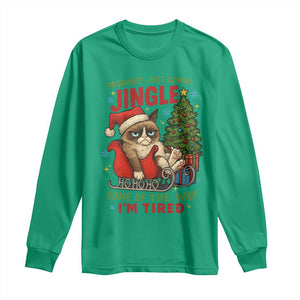 Funny Christmas Grumpy Cat Long Sleeve Shirt Probably Just Gonna Jingle Some Of The Way I Am Tired TS11 Irish Green Print Your Wear