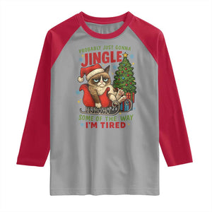 Funny Christmas Grumpy Cat Raglan Shirt Probably Just Gonna Jingle Some Of The Way I Am Tired TS11 Sport Gray Red Print Your Wear
