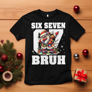 Funny Christmas Six Seven Bruh T Shirt Dabbing Santa TS11 Black Print Your Wear