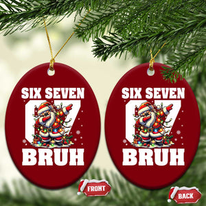 Funny Christmas Six Seven Bruh Ceramic Ornament Dabbing Santa TS11 Print Your Wear