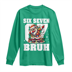 Funny Christmas Six Seven Bruh Long Sleeve Shirt Dabbing Santa TS11 Irish Green Print Your Wear