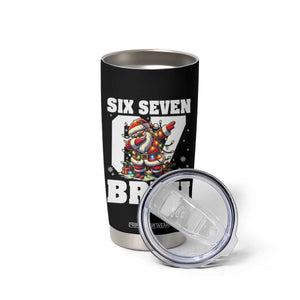 Funny Christmas Six Seven Bruh Tumbler Cup Dabbing Santa TS11 Print Your Wear