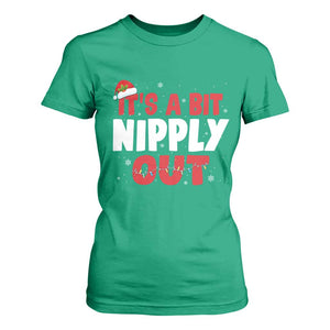 Funny Christmas Movie T Shirt For Women It's A Bit Nipply Out Xmas Vacation Holiday TS11 Irish Green Print Your Wear