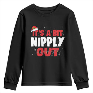 Funny Christmas Movie Youth Sweatshirt It's A Bit Nipply Out Xmas Vacation Holiday TS11 Black Print Your Wear