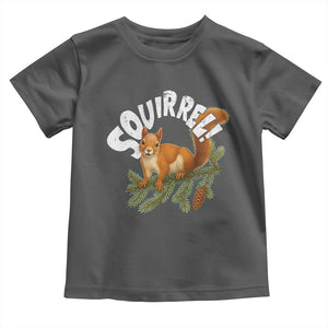 Funny Christmas Squirrel Toddler T Shirt Xmas Vacation Holiday Movie Pine Tree TS11 Dark Heather Print Your Wear