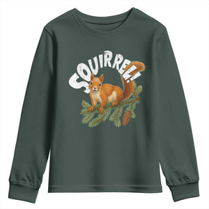 Funny Christmas Squirrel Youth Sweatshirt Xmas Vacation Holiday Movie Pine Tree TS11 Dark Forest Green Print Your Wear