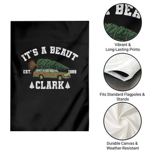 Its A Beaut Clark Garden Flag Funny Christmas Vacation Holiday Movie TS11 Print Your Wear
