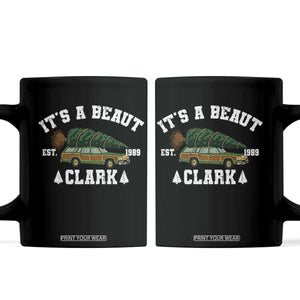 Its A Beaut Clark Coffee Mug Funny Christmas Vacation Holiday Movie TS11 Black Print Your Wear