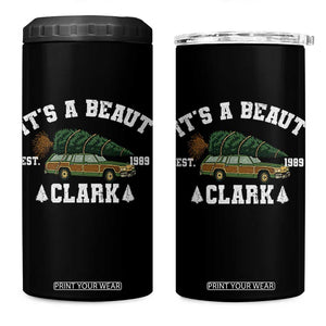 Its A Beaut Clark 4 in 1 Can Cooler Tumbler Funny Christmas Vacation Holiday Movie TS11 One Size: 16 oz Black Print Your Wear