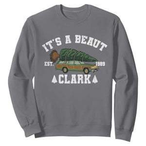 Its A Beaut Clark Sweatshirt Funny Christmas Vacation Holiday Movie TS11 Charcoal Print Your Wear