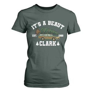 Its A Beaut Clark T Shirt For Women Funny Christmas Vacation Holiday Movie TS11 Dark Forest Green Print Your Wear
