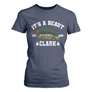 Its A Beaut Clark T Shirt For Women Funny Christmas Vacation Holiday Movie TS11 Navy Print Your Wear