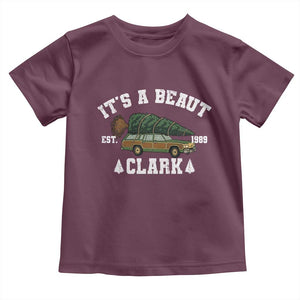 Its A Beaut Clark Toddler T Shirt Funny Christmas Vacation Holiday Movie TS11 Maroon Print Your Wear