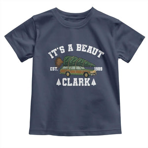 Its A Beaut Clark Toddler T Shirt Funny Christmas Vacation Holiday Movie TS11 Navy Print Your Wear