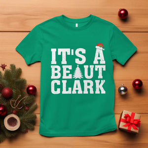 Funny Christmas Movie Its A Beaut Clark T Shirt Xmas Vacation Holiday TS11 Irish Green Print Your Wear