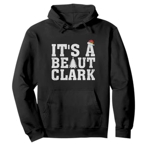 Funny Christmas Movie Its A Beaut Clark Hoodie Xmas Vacation Holiday TS11 Black Print Your Wear