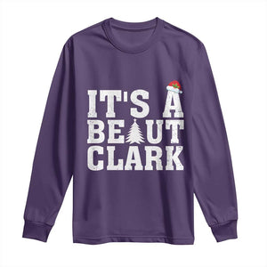 Funny Christmas Movie Its A Beaut Clark Long Sleeve Shirt Xmas Vacation Holiday TS11 Purple Print Your Wear
