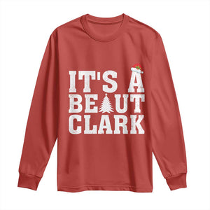 Funny Christmas Movie Its A Beaut Clark Long Sleeve Shirt Xmas Vacation Holiday TS11 Red Print Your Wear