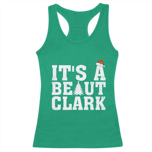 Funny Christmas Movie Its A Beaut Clark Racerback Tank Top Xmas Vacation Holiday TS11 Irish Green Print Your Wear