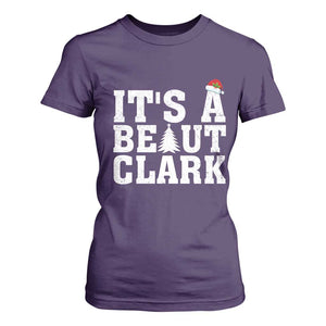 Funny Christmas Movie Its A Beaut Clark T Shirt For Women Xmas Vacation Holiday TS11 Purple Print Your Wear