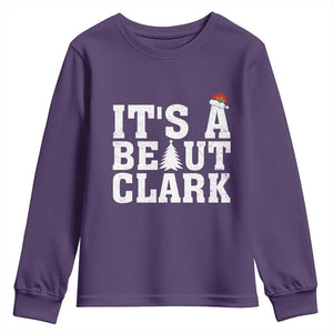 Funny Christmas Movie Its A Beaut Clark Youth Sweatshirt Xmas Vacation Holiday TS11 Purple Print Your Wear