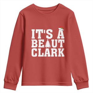 Funny Christmas Movie Its A Beaut Clark Youth Sweatshirt Xmas Vacation Holiday TS11 Red Print Your Wear