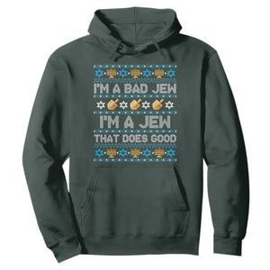 Funny Jewish Hanukkah Hoodie I Am A Bad Jew I Am A Jew That Does Good TS11 Dark Forest Green Print Your Wear