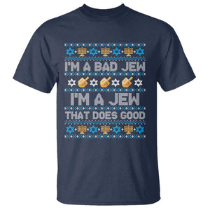 Funny Jewish Hanukkah T Shirt I Am A Bad Jew I Am A Jew That Does Good TS11 Navy Print Your Wear