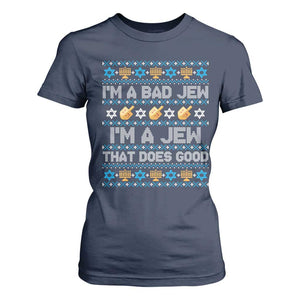 Funny Jewish Hanukkah T Shirt For Women I Am A Bad Jew I Am A Jew That Does Good TS11 Navy Print Your Wear