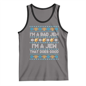 Funny Jewish Hanukkah Tank Top I Am A Bad Jew I Am A Jew That Does Good TS11 Deep Heather Black Print Your Wear