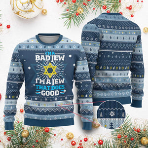Funny Jewish Hanukkah Ugly Sweater I Am A Bad Jew I Am A Jew That Does Good TS11 Navy Light Blue Print Your Wear