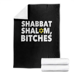 Funny Hanukkah Shabbat Shalom Bitches Throw Blanket Star Of David TS11 Black Print Your Wear