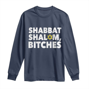 Funny Hanukkah Shabbat Shalom Bitches Long Sleeve Shirt Star Of David TS11 Navy Print Your Wear