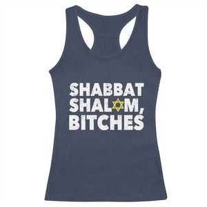Funny Hanukkah Shabbat Shalom Bitches Racerback Tank Top Star Of David TS11 Navy Print Your Wear