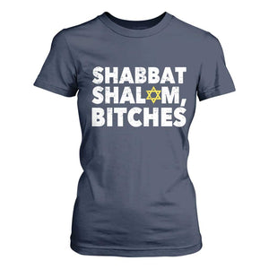 Funny Hanukkah Shabbat Shalom Bitches T Shirt For Women Star Of David TS11 Navy Print Your Wear