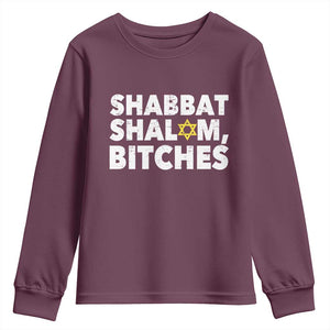 Funny Hanukkah Shabbat Shalom Bitches Youth Sweatshirt Star Of David TS11 Maroon Print Your Wear