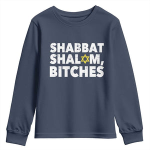 Funny Hanukkah Shabbat Shalom Bitches Youth Sweatshirt Star Of David TS11 Navy Print Your Wear