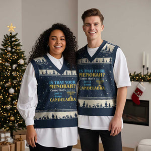 Funny Hanukkah V-Neck Knit Sweater Vest Is That Your Menorah Cause That's Just A Damn Candelabra TS11 Navy Beige Print Your Wear
