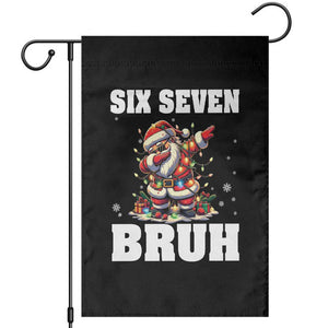 Funny Christmas 67 Six Seven Bruh Garden Flag Dabbing Santa TS11 Black Print Your Wear