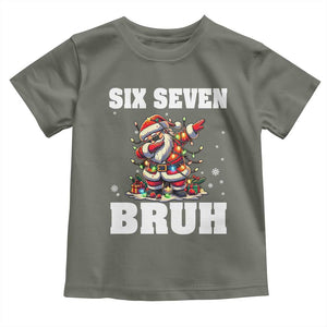 Funny Christmas 67 Six Seven Bruh Toddler T Shirt Dabbing Santa TS11 Military Green Print Your Wear