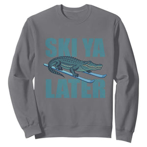 Funny Skiing Alligator Sweatshirt Ski Ya Later Skier Winter Sport TS11 Charcoal Print Your Wear
