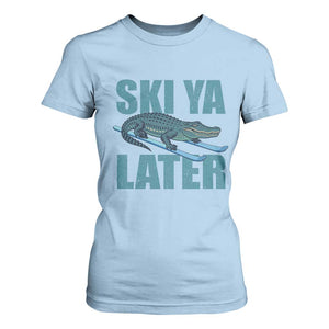 Funny Skiing Alligator T Shirt For Women Ski Ya Later Skier Winter Sport TS11 Light Blue Print Your Wear