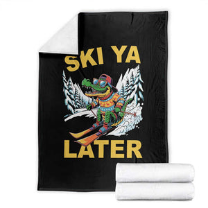 Funny Skiing Alligator Throw Blanket Ski Ya Later Skier Snow Mountain Winter Sport TS11 Black Print Your Wear