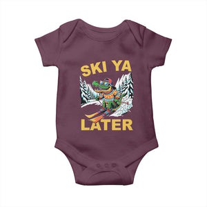 Funny Skiing Alligator Baby Onesie Ski Ya Later Skier Snow Mountain Winter Sport TS11 Maroon Print Your Wear