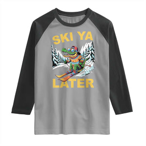 Funny Skiing Alligator Raglan Shirt Ski Ya Later Skier Snow Mountain Winter Sport TS11 Sport Gray Black Print Your Wear