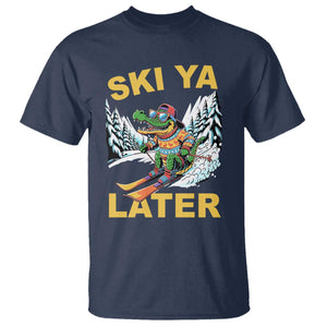 Funny Skiing Alligator T Shirt Ski Ya Later Skier Snow Mountain Winter Sport TS11 Navy Print Your Wear