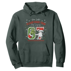 Funny Dear Santa Please Make Them Stop Saying 67 Christmas Hoodie Six Seven Meme Xmas TS11 Dark Forest Green Print Your Wear