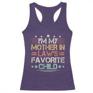 I Am My Mother In Laws Favorite Child Racerback Tank Top Family Humor TS11 Purple Print Your Wear