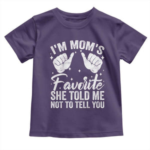 I Am Moms Favorite She Told Me Not To Tell You Toddler T Shirt TS11 Purple Print Your Wear