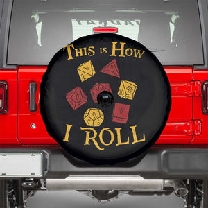 Funny RPG Tabletop Dice Spare Tire Cover This Is How I Roll Vintage D20 TS11 Black Print Your Wear